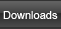 Downloads